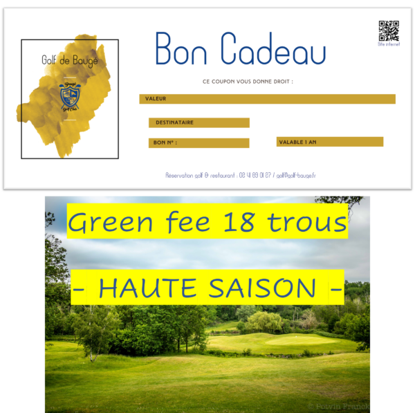 Green fee 18 trous Haute saison